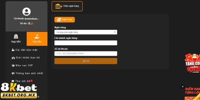 Thực hiện rút 8Kbet qua ngân hàng